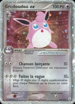Grodoudou ex 101 — EX Légendes Oubliées