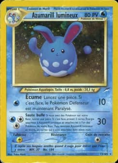 Azumarill lumineux 13 — Neo Destiny