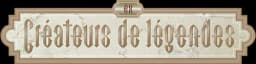 EX Créateurs de légendes