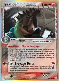Tyranocif δ 16 — EX Espèces Delta